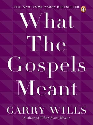 cover image of What the Gospels Meant